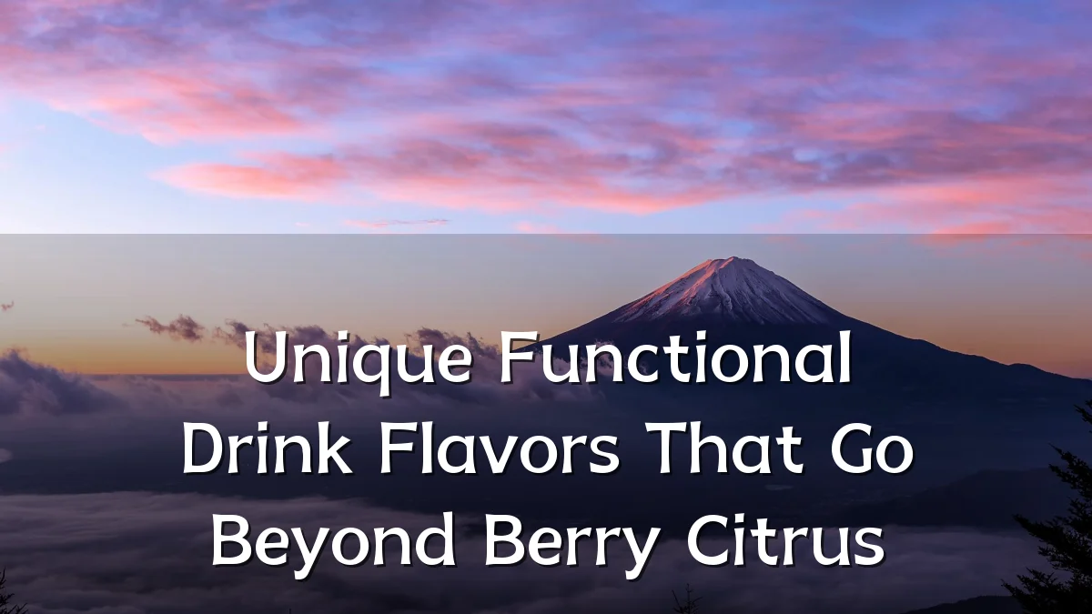 Unique Functional Drink Flavors That Go Beyond Berry Citrus